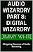 Audio Wizardry Part 8: Digital Wizardry: Mitigating Daemons of Studio Recording