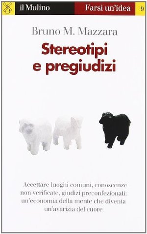 Stereotipi e pregiudizi (Kindle Edition)