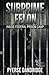 Subprime Felon: Inside Federal Prison Camp