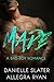 Made: A Bad Boy Romance (Bad Boy Games)