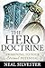 The Hero Doctrine: awakenin...