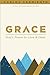 Grace - God's Power To Love And Obey