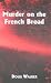 Murder on the French Broad