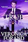 True Peril by Veronica Forand