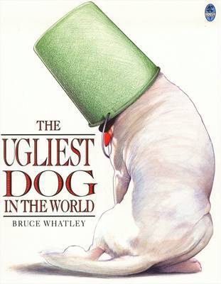The Ugliest Dog in the World (Paperback)