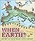 When on Earth?: History as ...