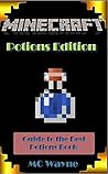 Minecraft Potions: Secrets to Minecraft Potions