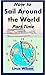 How to Sail Around the World Part-Time by Linus Wilson