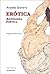 Erótica by Arabella Salaverry