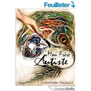 Mon frère autiste (Kindle Edition)