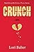 Crunch (Broken Pieces Serie...