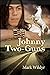 Johnny Two-Guns