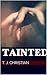 Tainted (The Tainted Chronicles #1)