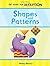 Shapes and Patterns
