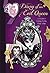 Ever After High: Diary of an Evil Queen: A Guide to Living Evilly Ever After