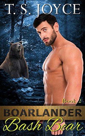 Boarlander Bash Bear (Boarlander Bears, #2)