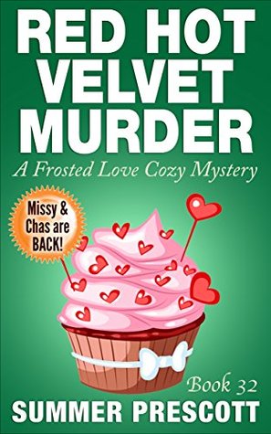 Red Hot Velvet Murder (Frosted Love Cozy Mystery #32)