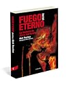Fuego eterno (Hel...