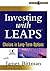 Investing with LEAPS: Choices in Long-Term Options (Wiley Trading Video)