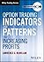 Option Trading Indicators a...