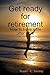 Get Ready for Retirement
