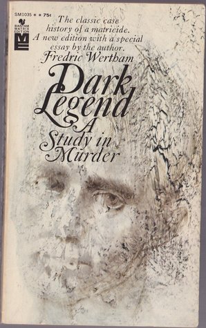 Dark Legend: A Study In Murder (Mass Market Paperback)