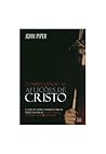 Completando as aflições de Cristo by John      Piper