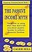 The Passive Income Myth: The secret to using what they don't tell you about passive income to gain financial freedom. (Financial Freedom Series Book 1)