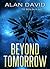Beyond Tomorrow