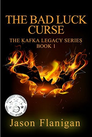 The Bad Luck Curse (The Kafka Legacy Book 1)