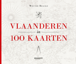 Vlaanderen in 100 kaarten