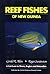 Reef Fishes of New Guinea: A Field Guide for Divers, Anglers, and Naturalists