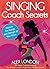 Singing Coach Secrets