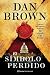 El Símbolo Perdido (Robert Langdon, #3)