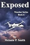 Exposed (Warrior Series, #6) Exposed (Warrior Series, #6)