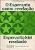 O Esperanto como revelação / Esperanto kiel revelacio