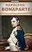 NAPOLEON BONAPARTE: The Ris...