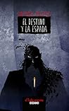 El destino y la espada by Antonio Malpica