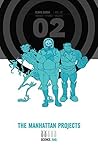 The Manhattan Projects by Jonathan Hickman