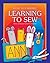 Learning to Sew (How-to Library)