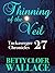 Thinning of the Veil (Tuckaseegee Chronicles #27)