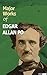 Major Works of Edgar Allan Poe
