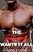 The Bad Boy Wants It All (Dominant Alpha Male Erotica Romance)
