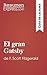 El gran Gatsby de F. Scott Fitzgerald (Guía de lectura): Resumen y análisis completo (Spanish Edition)
