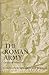 The Roman Army: An Illustrated Study