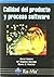 Calidad del producto y proceso software by Mario G. Piattini Velthuis