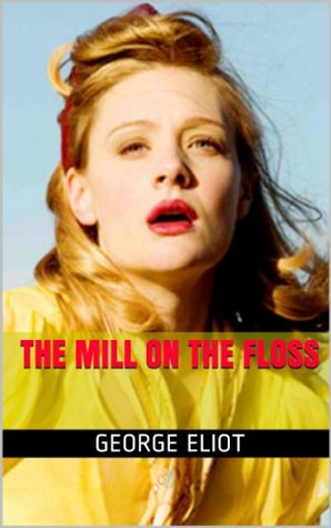 The Mill on The Floss