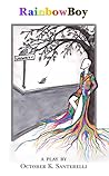 Rainbow Boy Rainbow Boy