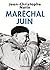 Maréchal Juin (Biographies) (French Edition)