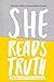 She Reads Truth: Holding Tight to Permanent in a World That's Passing Away
